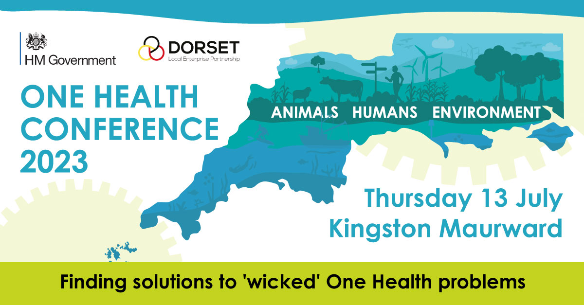 One Health Conference 2023 Dorset LEP